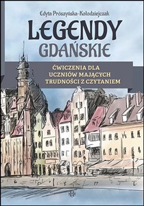 Bild von Legendy gdańskie Ćwiczenia dla uczniów mających trudności z czytaniem