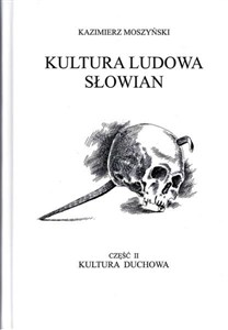 Obrazek Kultura Ludowa Słowian Część 2 Kultura duchowa