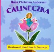 Calineczka... - Hans Christian Andersen -  Polnische Buchandlung 