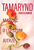 Polnische buch : Tamarynd - Żaneta Pawlik