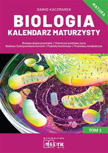 Obrazek Biologia Kalendarz Maturzysty T.1