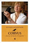 Corvus Życ... - Esther Woolfson -  polnische Bücher