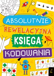 Obrazek Absolutnie rewelacyjna księga kodowania