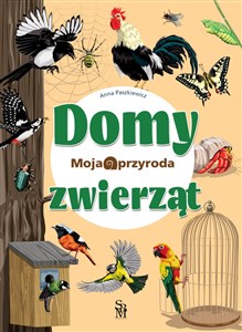 Obrazek Moja przyroda. Domy zwierząt