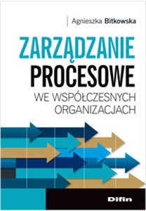 Obrazek Zarządzanie procesowe we współczesnych organizacjach