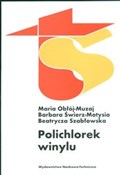 Polichlore... - Maria Obłój-Muzaj, Barbara Świerz-Matysia, Beatrycza Szabłowska -  fremdsprachige bücher polnisch 
