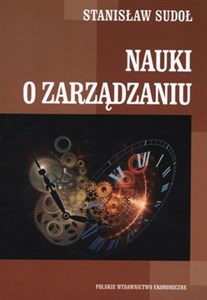 Obrazek Nauki o zarządzaniu Podstawowe problemy i kontrowersje