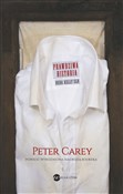 Prawdziwa ... - Peter Carey -  Książka z wysyłką do Niemiec 