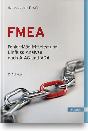 Obrazek PFEUFER, H: FMEA - FEHLER-MÖGLICHKEITSANALYSE