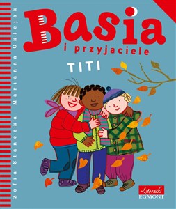 Obrazek Basia i przyjaciele Titi