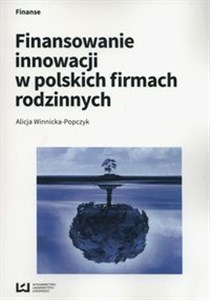 Obrazek Finansowanie innowacji w polskich firmach rodzinnych