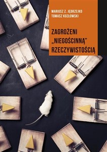 Obrazek Zagrożeni niegościnną rzeczywistością