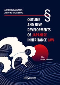 Bild von Outline and New Developments of Japanese Inheritance Law