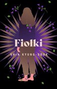 Polnische buch : Fiołki - Kyung-sook Shin