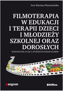 Bild von Filmoterapia w edukacji i terapii dzieci i młodzieży szkolnej oraz dorosłych