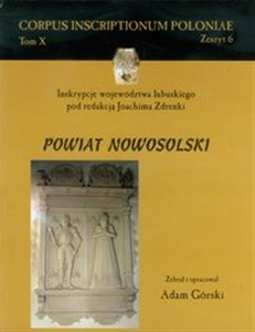 Bild von Inskrypcje województwa lubuskiego pod redakcją Joachima Zdrenki Powiat nowosolski