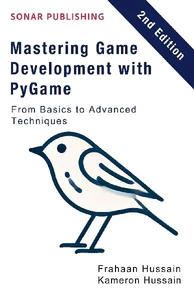 Bild von HUSSAIN, K: MASTERING GAME DEVELOPMENT WITH PYGAME