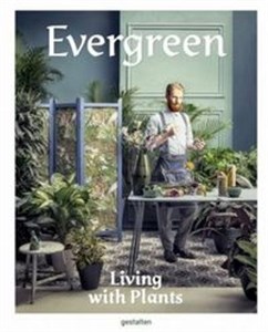 Obrazek Evergreen Living with Plants