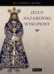 Obrazek Jezus Nazareński Wykupiony