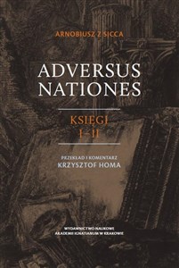 Obrazek Adversus Nationes. Księgi I-II