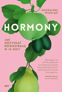 Obrazek Hormony Jak odzyskać równowagę w 14 dni?