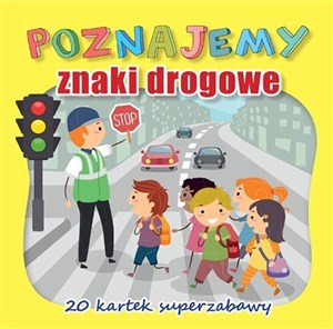 Obrazek Poznajemy znaki drogowe