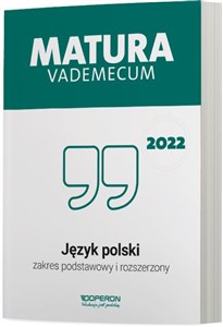Bild von Matura 2022 Vademecum Jezyk polski Zakres podstawowy i rozszerzony