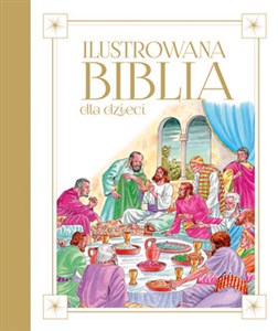 Obrazek Ilustrowana Biblia dla dzieci