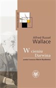 Książka : W cieniu D... - Alfred Russel Wallace