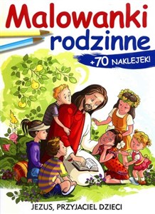 Obrazek Malowanki rodzinne +naklejki Jezus przyjaciel dzieci