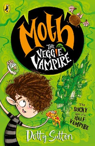 Bild von SUTTON, D: MOTH THE VEGGIE VAMPIRE
