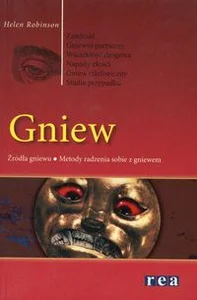 Obrazek Gniew Źródła gniewu Metody radzenia sobie z gniewem