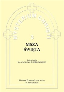 Obrazek Mysterium Christi 3. Msza Święta