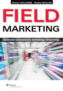 Obrazek Field Marketing Skuteczne zastosowania marketingu terenowego