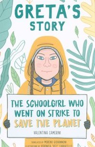 Bild von Greta's Story The Schoolgirl Who Went on Strike to Save the Planet
