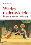 Wielcy uzd... - Paolo Gulisano -  Polnische Buchandlung 