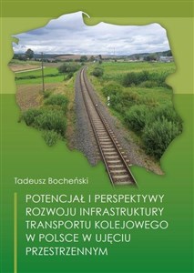 Obrazek Potencjał i perspektywy rozwoju infrastruktury...