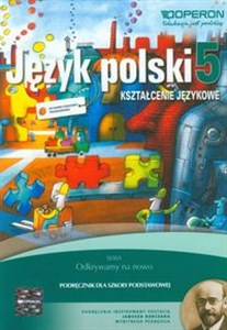 Obrazek Odkrywamy na nowo Język polski 5 Podręcznik Kształcenie językowe Szkoła podstawowa