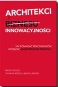 Książka : Architekci... - Paddy Miller, Thomas Wedell-Wedellsborg