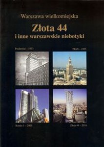 Bild von Złota 44 i inne warszawskie niebotyki