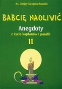 Zobacz : Babcię nao... - Alojzy Święciochowski