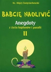 Obrazek Babcię naoliwić T.2