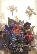 Kwiaty Par... - Tarnawska Anna, Marcinkowska-Chojnacka Natalia -  Książka z wysyłką do Niemiec 