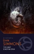 Zobacz : Triumf End... - Dan Simmons