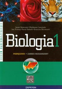 Obrazek Biologia 1 Podręcznik Liceum ogólnokształcące. Zakres rozszerzony