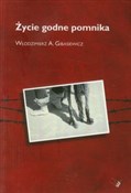 Życie godn... - Włodzimierz A. Gibasiewicz -  polnische Bücher
