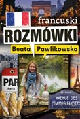 Rozmówki F... - Beata Pawlikowska -  Książka z wysyłką do Niemiec 