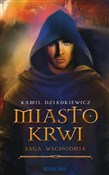 Miasto krw... - Kamil Dziadkiewicz -  polnische Bücher