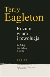 Obrazek Rozum, wiara i rewolucja Refleksje nad debatą o Bogu