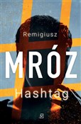 Hashtag - Remigiusz Mróz -  fremdsprachige bücher polnisch 